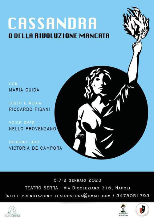 Cassandra o della rivoluzione mancata al Teatro Serra 1