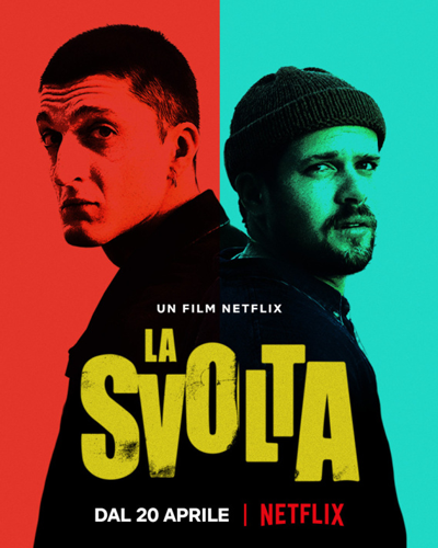 Il film La Svolta presto su Netflix 1