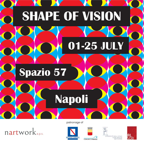 Shape of vision a Napoli la collettiva internazionale di due atti 1