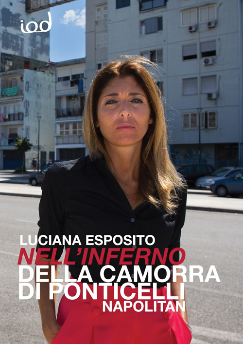 Luciana Esposito presenta Nellinferno della camorra di Ponticelli 1