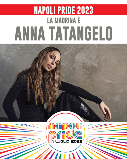 Napoli Pride 2023 Anna Tatangelo è la madrina della sedicesima edizione 1